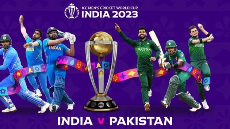 World Cup 2023: आज होगा महामुकाबला: इंडिया और पाकिस्तान भिड़ेंगी